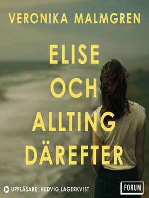 cover image of Elise och allting därefter